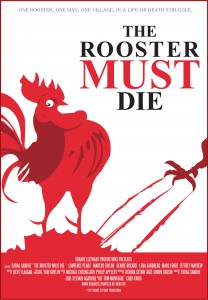 The Rooster Must Die poster